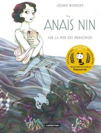 Leonie Bischoff - Anaïs Nin sur la mer des mensonges