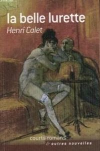 Couverture du livre La belle lurette - Henri Calet