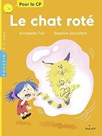 Couverture du livre Le chat roté - Annabelle Fati