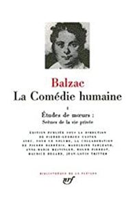 Honore De Balzac - La comédie humaine - La Pléiade