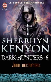 Couverture du livre Jeux nocturnes - Sherrilyn Kenyon