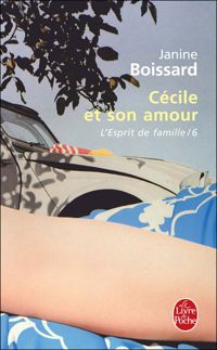 Couverture du livre Cécile et son amour - Janine Boissard