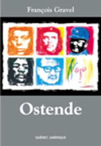 Couverture du livre Ostende - Francois Gravel