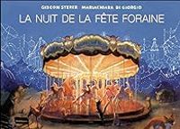 Mariachiara Di Giorgio - La nuit de la fête foraine