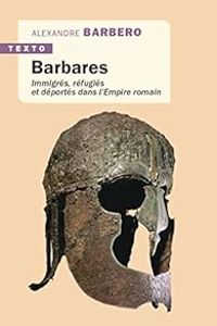 Couverture du livre Barbares  - Alessandro Barbero