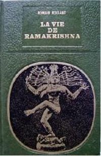 Romain Rolland - La vie de Ramakrishna