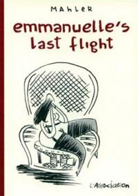 Couverture du livre Emmanuelle'S Last Flight - Nicolas Mahler