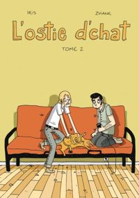 Zviane+iris - L' Ostie d'chat T02