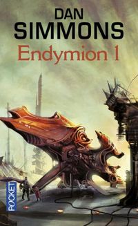 Couverture du livre Endymion - Dan Simmons