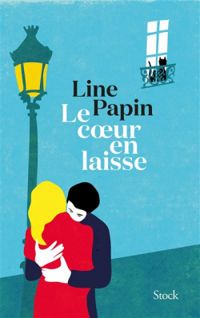 Line Papin - Le coeur en laisse