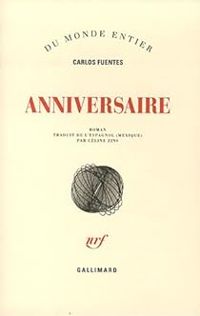 Couverture du livre Anniversaire - Carlos Fuentes