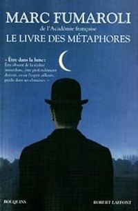 Couverture du livre Le livre des métaphores  - Marc Fumaroli