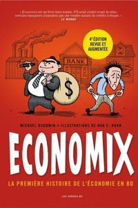 Couverture du livre Economix  - Dan Burr - Michael Goodwin - Dan E Burr