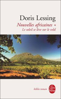 Couverture du livre Le soleil se lève sur le Veld ( Nouvelles africaines - Doris Lessing