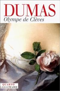 Couverture du livre Olympe de Clèves - Alexandre Dumas