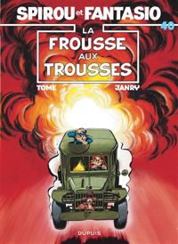 Janry(Dessins) - Tome(Scenario) - La Frousse aux trousses