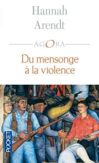 Couverture du livre Du mensonge à la violence - Hannah Arendt