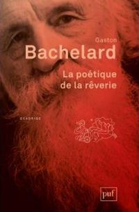 Couverture du livre La poétique de la rêverie - Gaston Bachelard