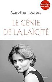 Couverture du livre Le génie de la laïcité - Caroline Fourest