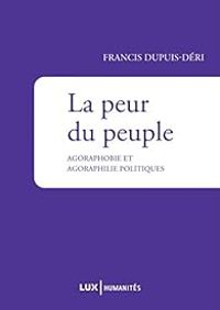 Couverture du livre La peur du peuple - Francis Dupuis Deri