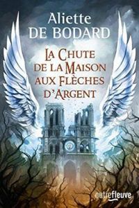 Aliette De Bodard - La chute de la Maison aux Flèches d'Argent