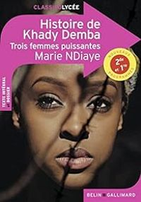 Marie Ndiaye - Histoire de Khady Demba