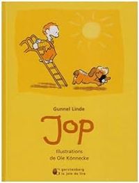 Couverture du livre Jop - Ole Knnecke - Gunnel Linde