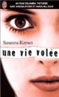 Couverture du livre Une vie volée - Susanna Kaysen