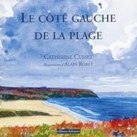 Couverture du livre Le côté gauche de la plage - Catherine Cusset