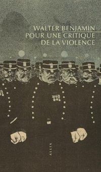 Couverture du livre Pour une critique de la violence - Walter Benjamin