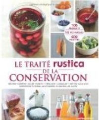 Couverture du livre Le Traité Rustica de la conservation - Aglae Blin - Caroline Guezille - Francoise Zimmer