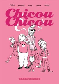 Couverture du livre Chicou Chicou - Domitille Collardey