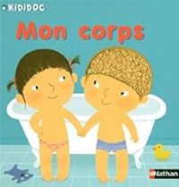 Couverture du livre Kididoc : Mon corps - Amelie Graux