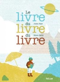 Julien Baer - Le livre du livre du livre