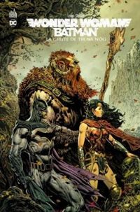 Couverture du livre Wonder Woman / Batman : La chute de Tir Na Nog - Liam Sharp