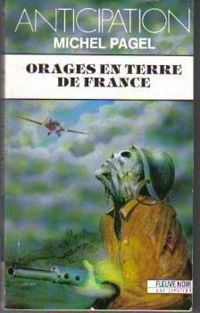 Michel Pagel - Orages en terre de France