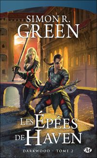 Simon R. Green - Les Épées de Haven