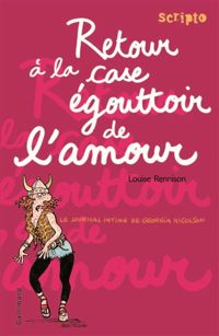 Louise Rennison - Le journal intime de Georgia Nicolson, 7 