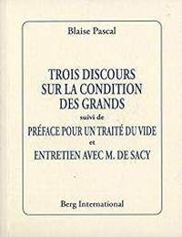 Couverture du livre Trois discours sur la condition des grands - Blaise Pascal