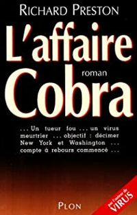 Couverture du livre L'affaire Cobra - Richard Preston