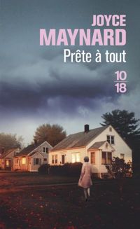 Couverture du livre Prête à tout - Joyce Maynard