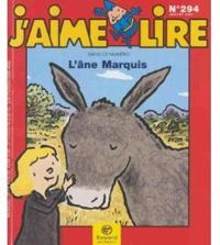 Couverture du livre J'aime lire, n°294 : L'âne Marquis - Jaime Lire