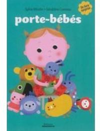 Couverture du livre Porte-bébés - Sylvie Misslin