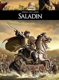 Couverture du livre Saladin - Mathieu Mariolle - Julien Loiseau - Roberto Meli