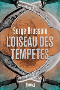 Couverture du livre L'oiseau des tempêtes - Serge Brussolo