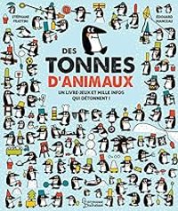 Couverture du livre Des tonnes d'animaux - Stephane Frattini