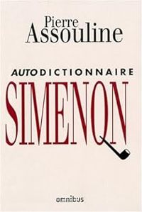 Georges Simenon - Autodictionnaire Simenon