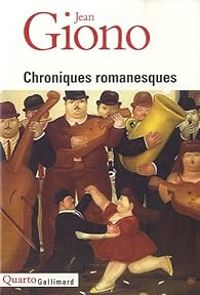 Couverture du livre Chroniques romanesques - Jean Giono