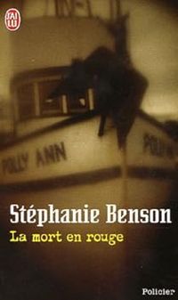 Couverture du livre La Mort en rouge - Stephanie Benson