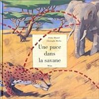 Couverture du livre Une puce dans la savane - Didier Mounie